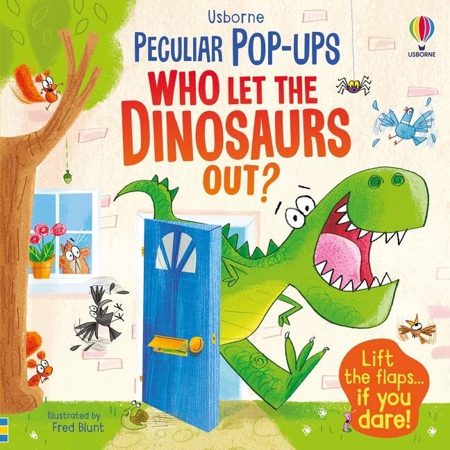 Who Let The Dinosaurs Out? : Usborne